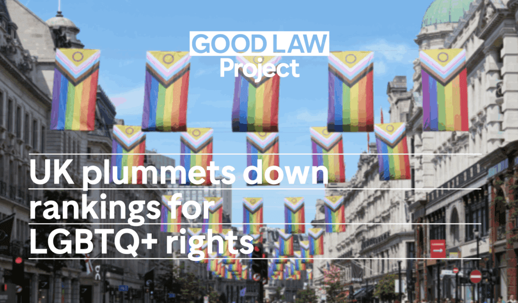 UK plummets down rankings for LGBTQ+ rights | Good Law Project