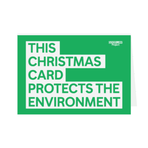 "This Christmas Card Protects the Environment" Greetings Card