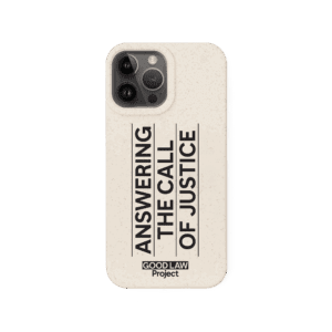 “Answering the call of justice” phone case