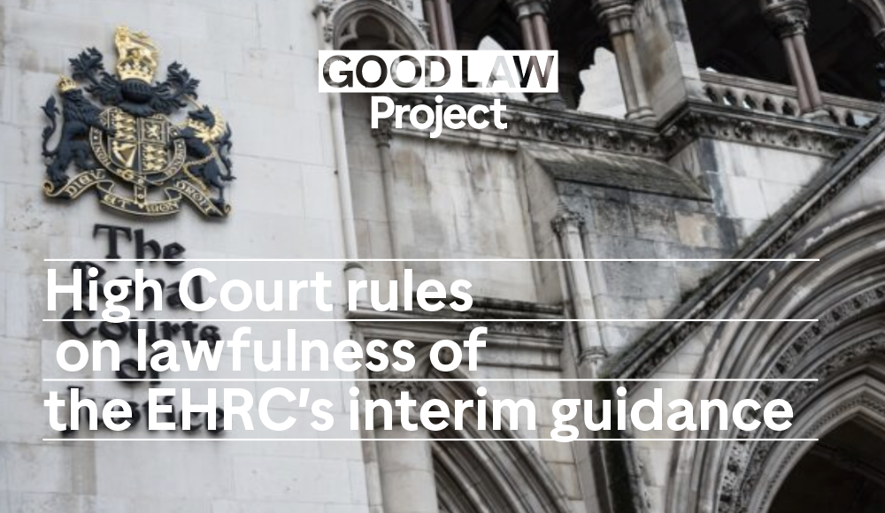 High Court rules on lawfulness of the EHRC’s interim guidance