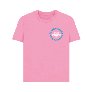 Trans-inclusive feminist t-shirt