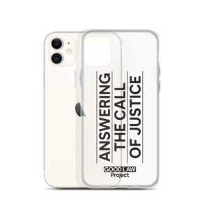 'Answering the call of justice' phone case clear
